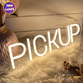 Pick up Neon Sign